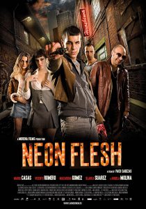 ดูหนัง Neon Flesh (Carne de neón) (2010) แสบ!! แบบมาเฟีย