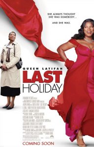 ดูหนัง Last Holiday (2006) ฮอลิเดย์นี้ขอจี๊ดสักครั้ง [ซับไทย]