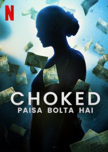 ดูหนัง Choked: Paisa Bolta Hai (2020) กระอัก [ซับไทย]