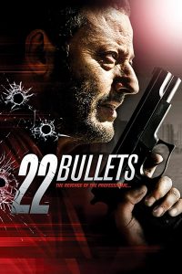 ดูหนัง 22 Bullets (2010) 22 นัด ยมบาลล้างยมบาล [FULL-HD]