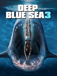 ดูหนัง Deep Blue Sea 3 (2020) ฝูงมฤตยูใต้มหาสมุทร 3 [ซับไทย]