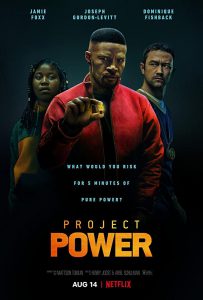 ดูหนัง Project Power (2020) โปรเจคท์ พาวเวอร์ พลังลับพลังฮีโร่