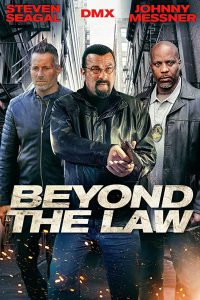 ดูหนัง Beyond the Law (2019)