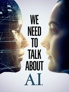ดูหนัง We Need to Talk About A.I (2020) [ซับไทย]