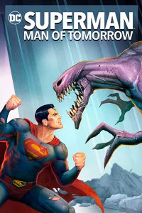 การ์ตูน Superman: Man of Tomorrow (2020) ซูเปอร์แมน: บุรุษเหล็กแห่งอนาคต [Full-HD]