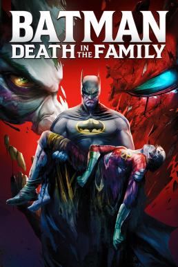 ดูหนัง Batman: Death in the Family (2020) [Full-HD]