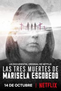 ดูสารคดี The Three Deaths of Marisela Escobedo 3 (2020) โศกนาฏกรรมกับมารีเซล่า เอสโคเบโด [ซับไทย]