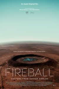 ดูสารคดี Fireball: Visitors from Darker Worlds (2020) [ซับไทย]