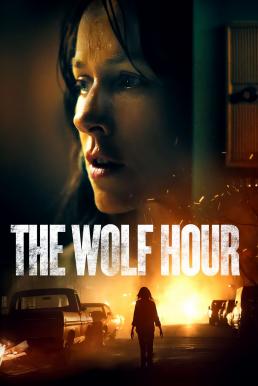 ดูหนัง The Wolf Hour (2019) วิกาลสยอง [ซับไทย]
