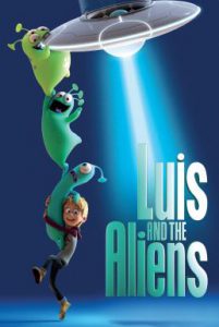 ดูหนัง Luis and The Aliens (2018) หลุยส์ตัวแสบ กับแก๊งเอเลี่ยนตัวป่วน [Full-HD]