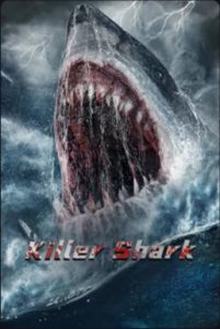 ดูหนัง Killer Shark (2021) ฉลามคลั่ง ทะเลมรณะ [ซับไทย]