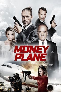 ดูหนัง Money Plane (2020)