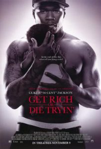 ดูหนัง Get Rich or Die Tryin (2005) แร็พระห่ำเมือง