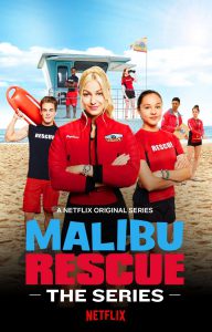 ดูหนัง Malibu Rescue (2019) ทีมกู้ภัยมาลิบู