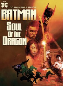 ดูหนัง Batman: Soul Of The Dragon (2021) วิญญาณแห่งมังกร