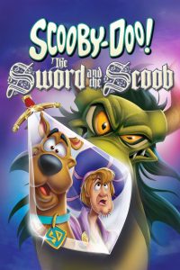 ดูหนัง Scooby-Doo! The Sword and the Scoob (2021)