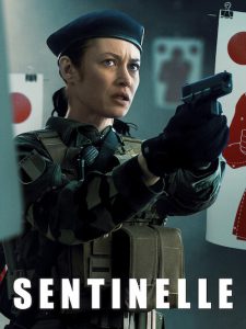 ดูหนัง Sentinelle (2021) ปฏิบัติการเซนติเนล [ซับไทย]