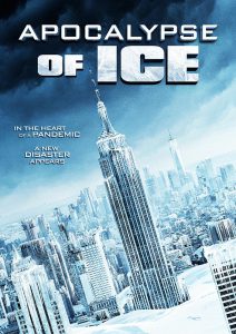 ดูหนัง Apocalypse of Ice (2020) นาทีระทึก วันสิ้นโลก [ซับไทย]
