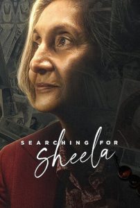 ดูสารคดี Searching for Sheela (2021) ตามหาชีล่า [ซับไทย]
