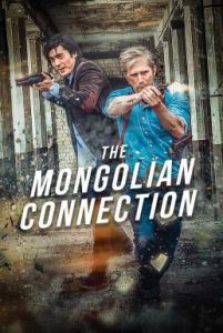 ดูหนัง The Mongolian Connection (2019) [ซับไทย]