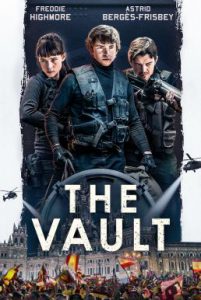 ดูหนัง The Vault (2021) หยุดโลกปล้น