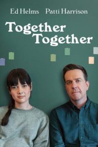 ดูหนัง Together Together (2021) กันและกัน [Full-HD]