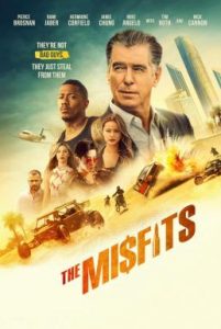 ดูหนัง The Misfits (2021) พยัคฆ์ทรชน ปล้นพลิกโลก