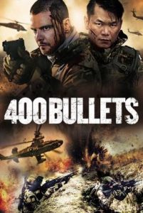 ดูหนัง 400 Bullets (2021)