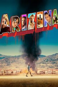 ดูหนัง Arizona (2018) อริโซนา