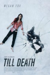 ดูหนัง Till Death (2021) จนกว่าจะตาย