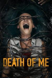 ดูหนัง Death of Me (2020)