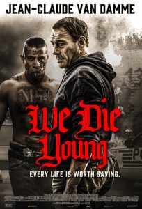 ดูหนัง We Die Young (2019) [ซับไทย]