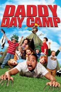 ดูหนัง Daddy Day Camp (2007) วันเดียว คุณพ่อขอเลี้ยง 2 : แคมป์ป่าสุดป่วน