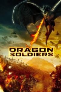 ดูหนัง Dragon Soldiers (2020)