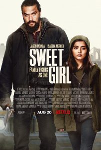 ดูหนัง Sweet Girl (2021) สวีทเกิร์ล