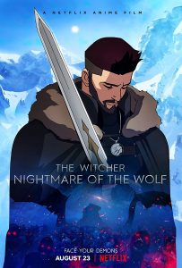 ดูการ์ตูน The Witcher: Nightmare of the Wolf (2021) เดอะ วิทเชอร์ นักล่าจอมอสูร: ตำนานหมาป่า