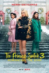 ดูหนัง The Princess Switch Switched 3 (2021) เดอะ พริ้นเซส สวิตช์ 3: ไขว่คว้าหาดาว