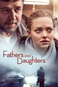 ดูหนัง Fathers and Daughters (2015) สองหัวใจสายใยนิรันดร์