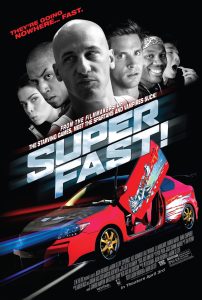 ดูหนัง Superfast! (2015) ฟาสต์เจ็บ เร็ว..แรง ทะลุฮา