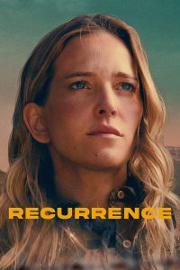 ดูหนัง Recurrence (2022) นรกซ้ำรอย [ซับไทย]