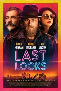 ดูหนัง Last Looks (2021) คดีป่วนพลิกฮอลลีวู้ด