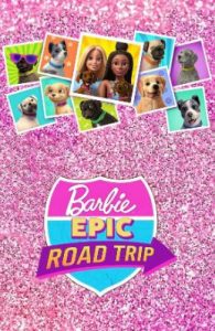 การ์ตูน Barbie Epic Road Trip (2022) บาร์บี้ โร้ดทริปมหัศจรรย์