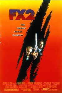 ดูหนัง F/X2 (1991) เอฟเอ็กซ์ 2 หักเหลี่ยมสมองเพชร [พากย์ไทย]