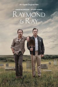 ดูหนัง Raymond & Ray (2022) [ซับไทย]