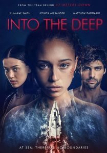 ดูหนัง Into the Deep (2022) ดำดิ่งสู่ห้วงมรณะ [เสียงไทยโรง]