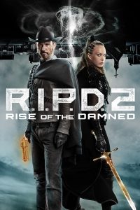 ดูหนัง R.I.P.D. 2: Rise of the Damned (2022) [ซับไทย]