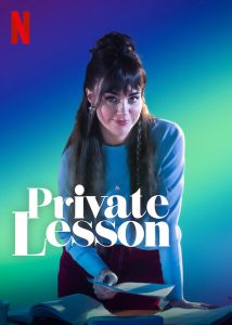 ดูหนัง Private Lesson (2022) ติวเตอร์วัยวุ่น (ซับไทย) [Full-HD]
