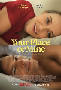 ดูหนัง Your Place or Mine (2023) รักสลับบ้าน (ซับไทย) [Full-HD]