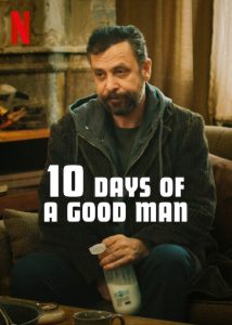 ดูหนัง 10 Days of a Good Man (2023) 10 วันของคนดี (ซับไทย) [Full-HD]